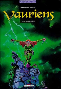 Vauriens Tome 1 : Pop bras d'argile - Brunschwig Luc ; Cagniat Laurent