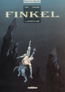 Finkel Tome 1 : L'enfant de mer - Convard Didier