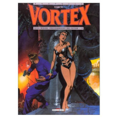 Vortex-Tess Wood, prisonnière du futur Tome 2 - VINCE