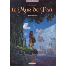 Le mur de Pan Tome 1 : Mavel coeur d'élue - Mouchel Philippe
