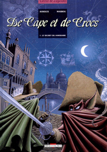 De Cape et de Crocs Tome 1 : Le secret du janissaire - Ayroles Alain ; Masbou Jean-Luc