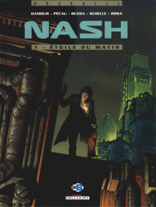 Nash Tome 1 : Etoile du matin - PECAU DAMOUR