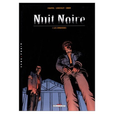 Nuit noire Tome 3 : Les Jonquières - Chauvel David ; Lereculey Jérôme