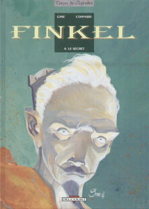 Finkel Tome 4 : Le secret - Convard Didier