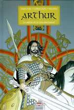 Arthur Tome 2 : Arthur le combattant - Chauvel David ; Lereculey Jérôme ; Simon Jean-Luc