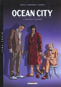 Ocean city Tome 1 : Torticolis et deltoïdes - Barroux Sophie ; Chauvel David ; Komorowski Vincen