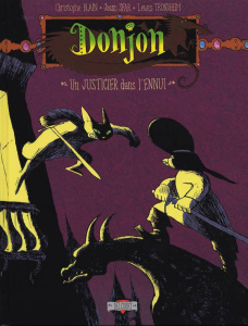 Donjon Potron-Minet Tome - 98 : Un justicier dans l'ennui - Sfar Joann ; Trondheim Lewis ; Blain Christophe