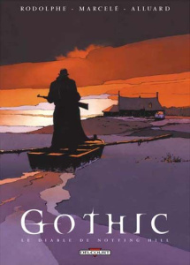 Gothic Tome 3 : Le Diable de Notting Hill - RODOLPHE MARCELE