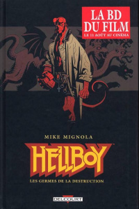 Hellboy Tome 1 : Les germes de la destruction - Mignola Mike