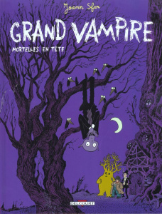 Grand Vampire Tome 2 : Mortelles en tête - Sfar Joann
