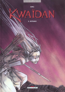Kwaïdan Tome 2 : Setsuko - JUNG