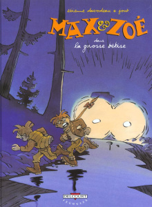 Max et Zoé Tome 4 : La grosse bêtise - Davodeau Etienne
