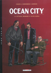 Ocean city Tome 2 : Fettucini, migraines et olives noires - Sevestre Muriel ; Springer Benoît ; Barroux Sophie