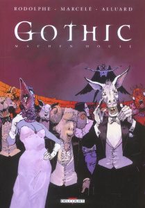 Gothic Tome 4 : Machen House - RODOLPHE MARCELE