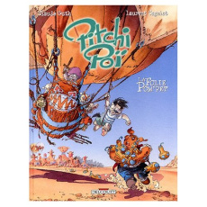 Pitchi Poï Tome 2 : La folie Pom'Pet - Guth Claude ; Cagniat Laurent