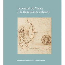 Léonard de Vinci et la Renaissance italienne - Brugerolles Emmanuelle