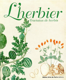 L'herbier. Tractatus de herbis - Leducq Alexandre ; Ventura Iolanda ; Laurioux Brun