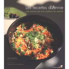 Les recettes d'Annie. Domaine du Taillé - Aulan Annie d' ; Leynaud Michel ; Bugnon Simon ; P