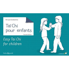 Taï Chi Chuan pour enfants. 2e édition. Edition bilingue français-anglais - Condamine Luce ; Murphy Brenda