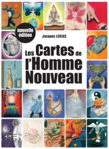 Les cartes de l'homme nouveau - Lucas Jacques