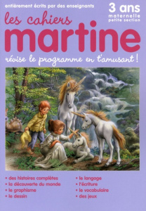 Les cahiers de Martine maternelle petite section 3 ans / Révise le programme en t'amusant ! - Reynaud Nathalie, Collectif , Cardosi Madeleine,