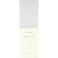 Jannis Kounellis. Homme ancien, artiste moderne - Frémon Jean