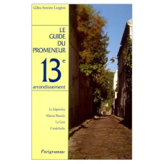 Le 13ème arrondissement - Langlois Gilles-Antoine