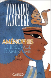 Aménophis Tome 2 : Le breuvage d'amertume - Vanoyeke Violaine