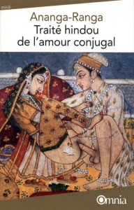 Traité hindou de l'amour conjugal - Ranga Ananga