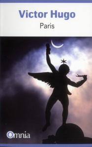 Paris - Hugo Victor ; Fernandez Dominique