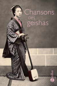 Chansons de geishas - COLLECTIF