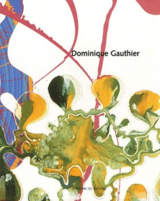 Dominique Gauthier - Michaud Yves ; Valabrègue Frédéric