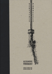 Verticale parallèle - Ponomarev Alexandre