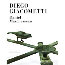Diego Giacometti - Marchesseau Daniel