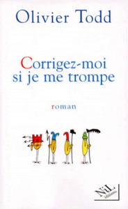 Corrigez-moi si je me trompe - Todd Olivier