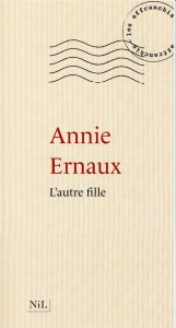 L'autre fille - Ernaux Annie