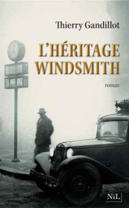 L'héritage Windsmith - Gandillot Thierry