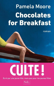 Chocolates for Breakfast - Moore Pamela ; Watkins-Roucayrol France-Marie ; Ka