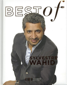 Best of Sylvestre Wahid - Wahid Sylvestre ; Guedes Valéry