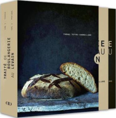 Traité de boulangerie au levain. Coffret en 2 volumes : Tome 1, Théorie ; Tome 2, Pratique - Teffri-Chambelland Thomas ; Morel Marie-Pierre ; D