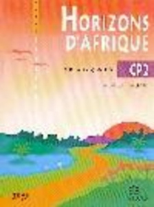 Horizons d'Afrique Français CP2 (Congo) - COLLECTIF