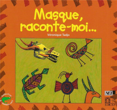 Masque, raconte-moi - Tadjo Véronique