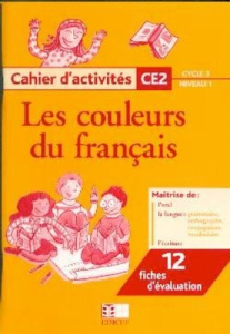 Cahier d'activités CE2 Cycle 3/niveau 1 - COLLECTIF