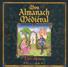 Mon almanach médiéval - Lhermey Claire