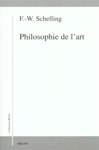Philosophie de l'art - Schelling Friedrich von ; Sulzer Caroline ; Pernet