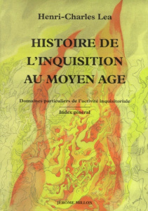 HISTOIRE DE L'INQUISITION AU MOYEN-AGE - TOME 3 - LEA HENRI-CHARLES