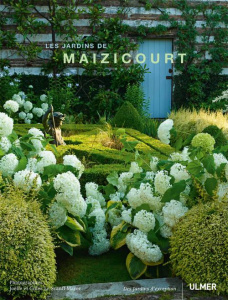 Les jardins de Maizicourt. Jardins anglais "à la française" - Le Scanff Gilles ; Mayer Joëlle Caroline