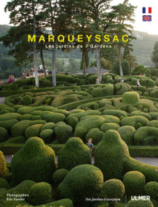 Marqueyssac. Les jardins suspendus - Sander Eric ; Rossillon Kléber ; Garbutt Simon