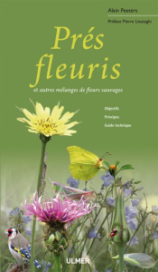 Prés fleuris - Peeters Alain ; Lieutaghi Pierre