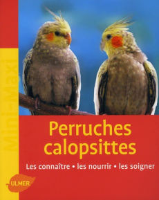 Perruches calopsittes - Kolar Kurt ; Lelong Caroline